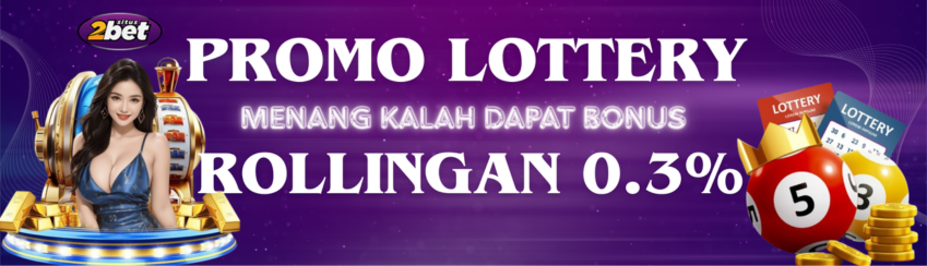 PROMO LOTTERY ROLLINGAN 0.3%